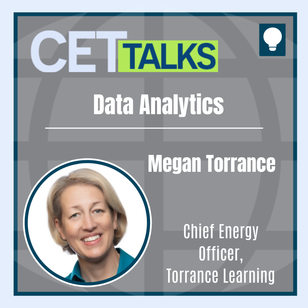 CET Talks podcast episode 2 featuring Megan Torrance, certified corporate wellness specialist. Megan is shown on the bottom left of the graphic. The episode title, “Data Analytics for Instructional Designers” is in the center of the graphic.